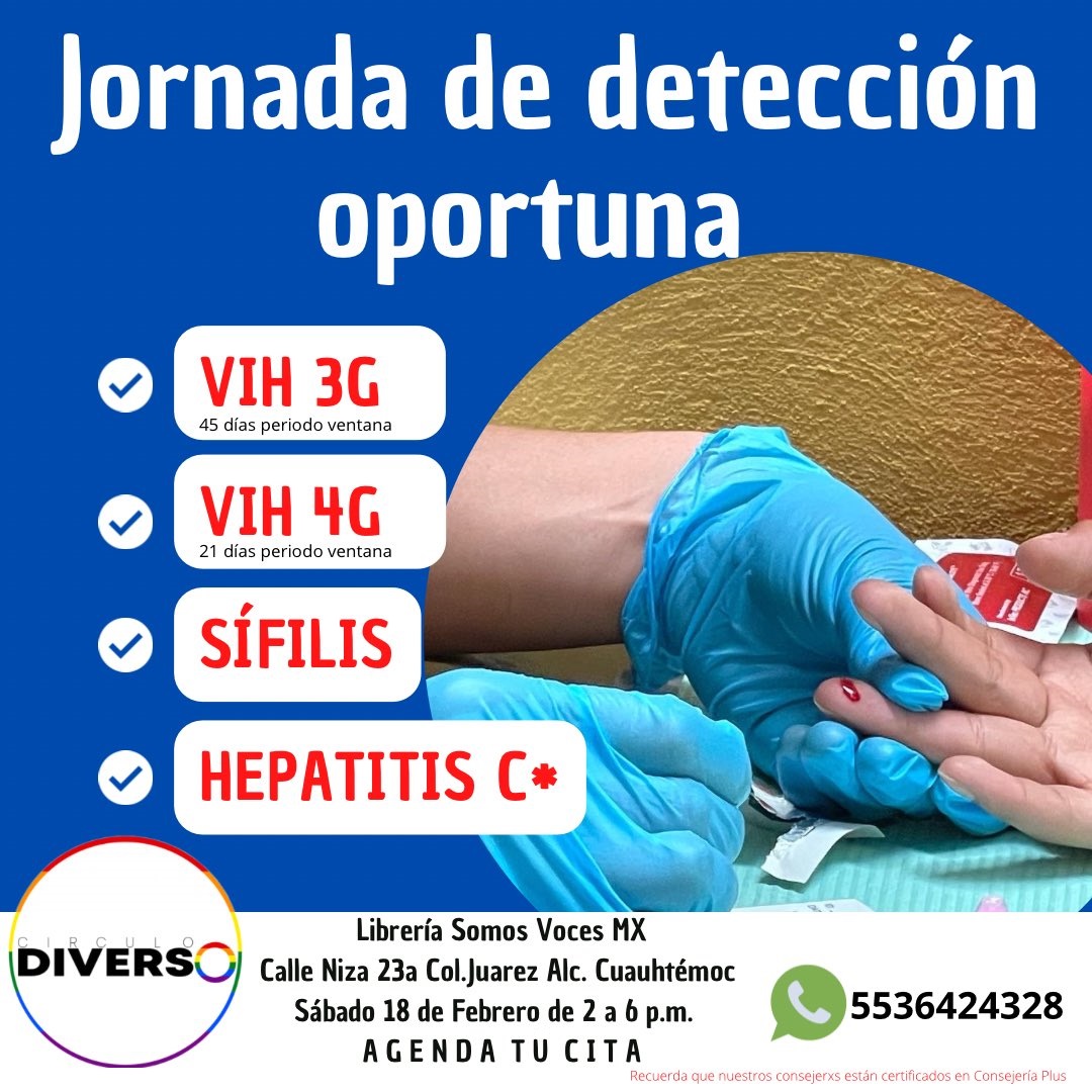 SomosVocesMX's tweet photo. Este sábado 18 de febrero, @circulolgbt hará pruebas gratuitas, rápidas, seguras y confidenciales de vih 3G y 4G, sífilis y hepatitis C, en el espacio seguro de #SomosVoces. Horario: 2:00 a 6:00 pm. Agenda tu cita al 5536424328. #HazteLaPrueba🔺 https://t.co/ArNVoRVwpo