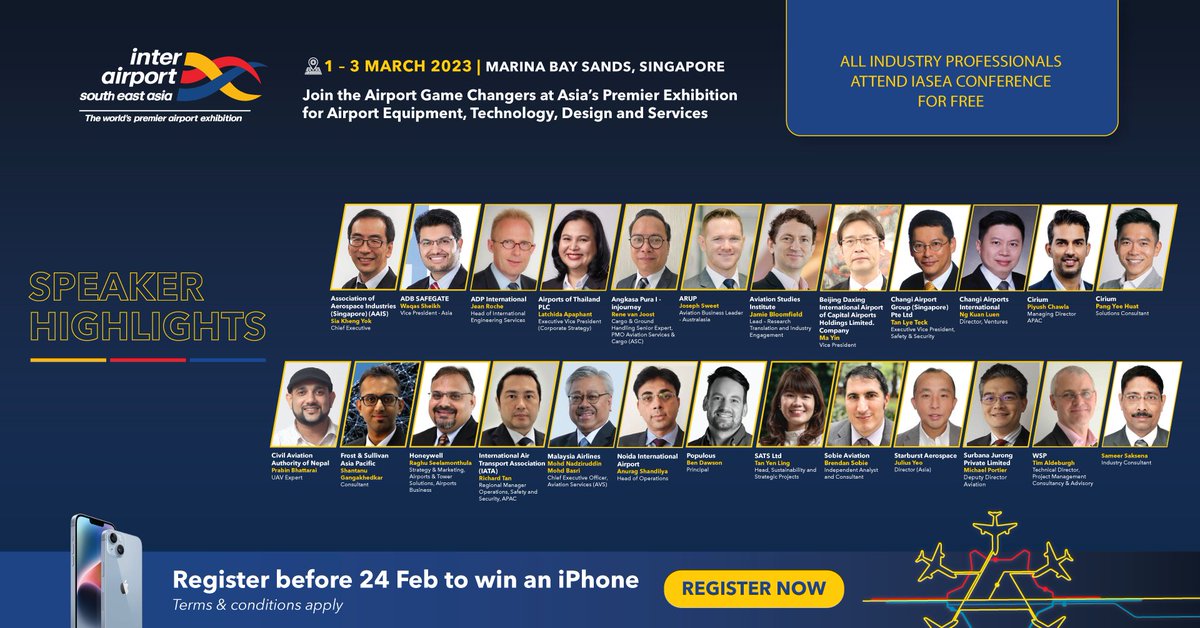 interairportsea's tweet photo. Presenting #IASEA 2023 Conference Speaker Highlights – 1—3 March, in Singapore! Attend to hear about overall outlook of the APAC aviation industry!

Register Now: https://t.co/8uC8d30LA0

#InterAirport ​#InterAirportSEA​ #IASEA #IASEA2023 https://t.co/i5c4efsTLs