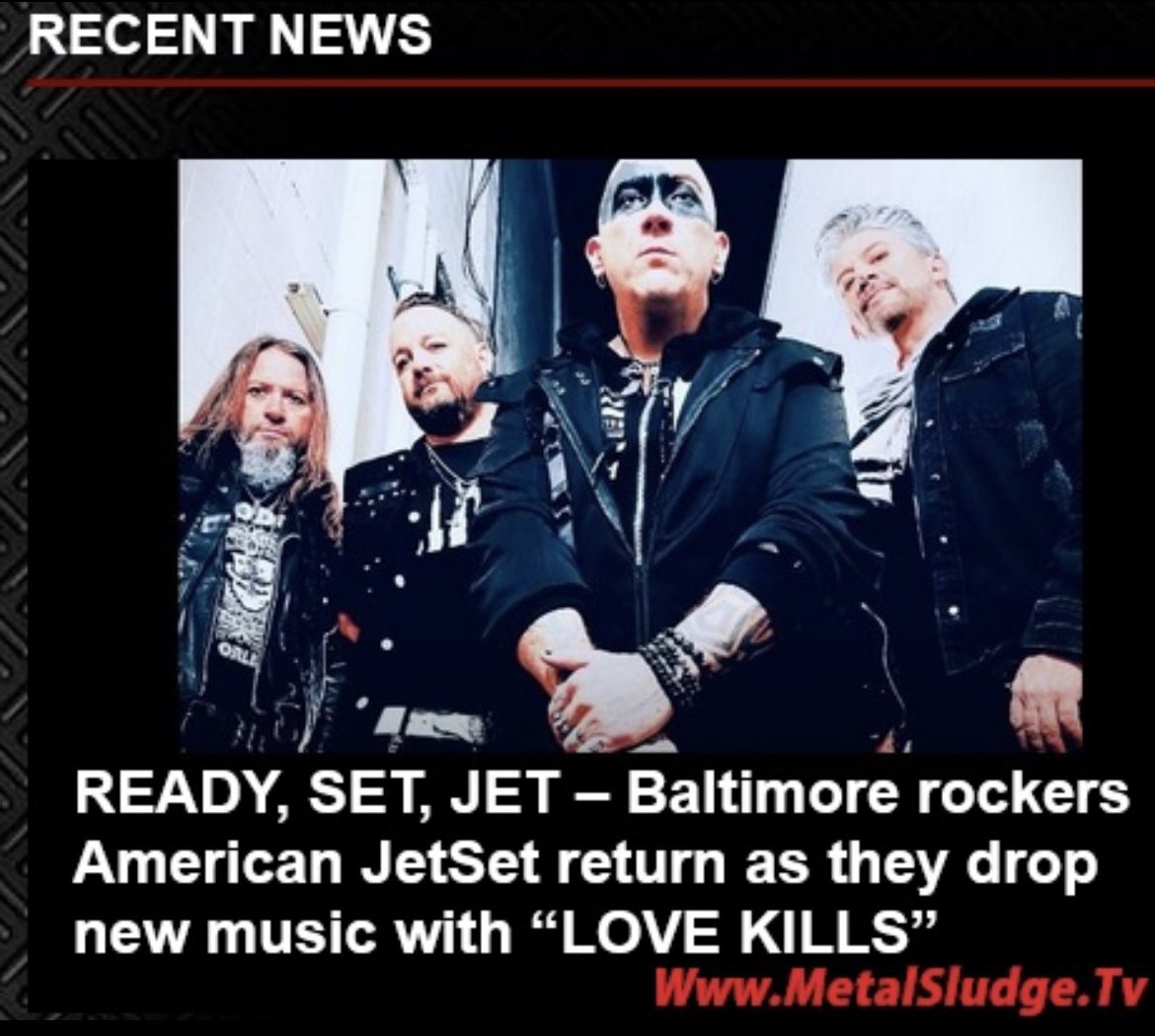 Read this at Metal Sludge!

READY, SET, JET – 
Baltimore rockers American JetSet return as they drop new music with “LOVE KILLS” 
By: Gerry Gittelson 
#americanjetset #lovekills #iankainemacgregor #baltimore #charmcity #sludge #metalsludge 
metalsludge.tv/ready-set-jet-…