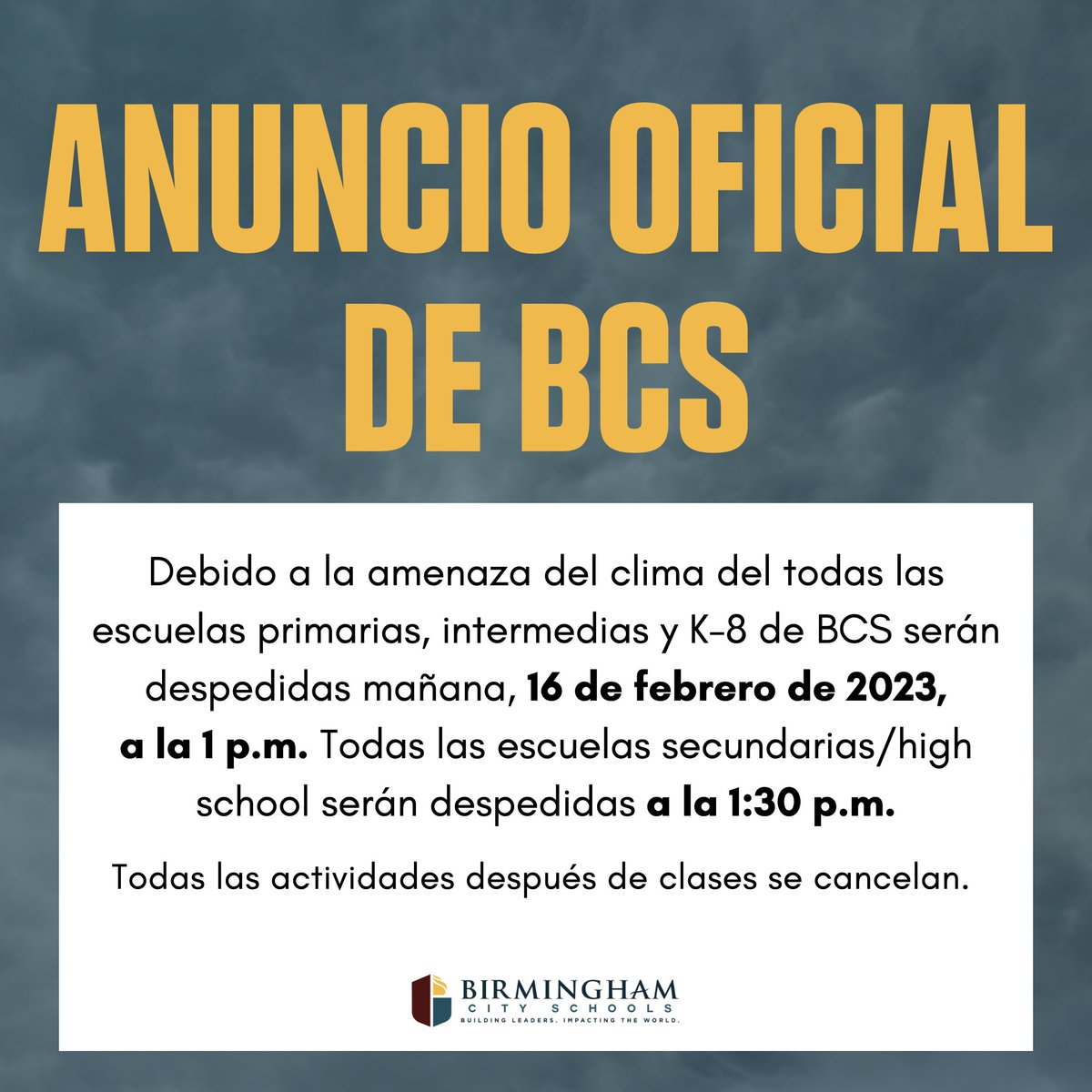 Birmingham City Schools🎓 on Twitter "Due to the threat of inclement