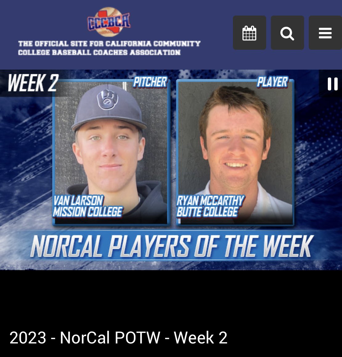 Congratulations to Van Larson for being recognized as pitcher of the week. 

This is the 2nd week in a row a Mission College pitcher has been selected. 

Very proud of the work Van puts in day to day.