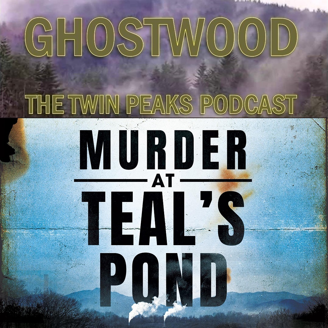 CharlesSkaggs's tweet photo. GHOSTWOOD 124: "Murder at Teal's Pond" Is Up!
https://t.co/CozyoEbxOV #Ghostwood #MurderAtTealsPond #TwinPeaks #MarkFrost #LauraPalmer #HazelDrew #DavidBushman #MarkTGivens #TrueCrime #Books @GhostwoodCast @udanax19 https://t.co/Kbfme8bUAY