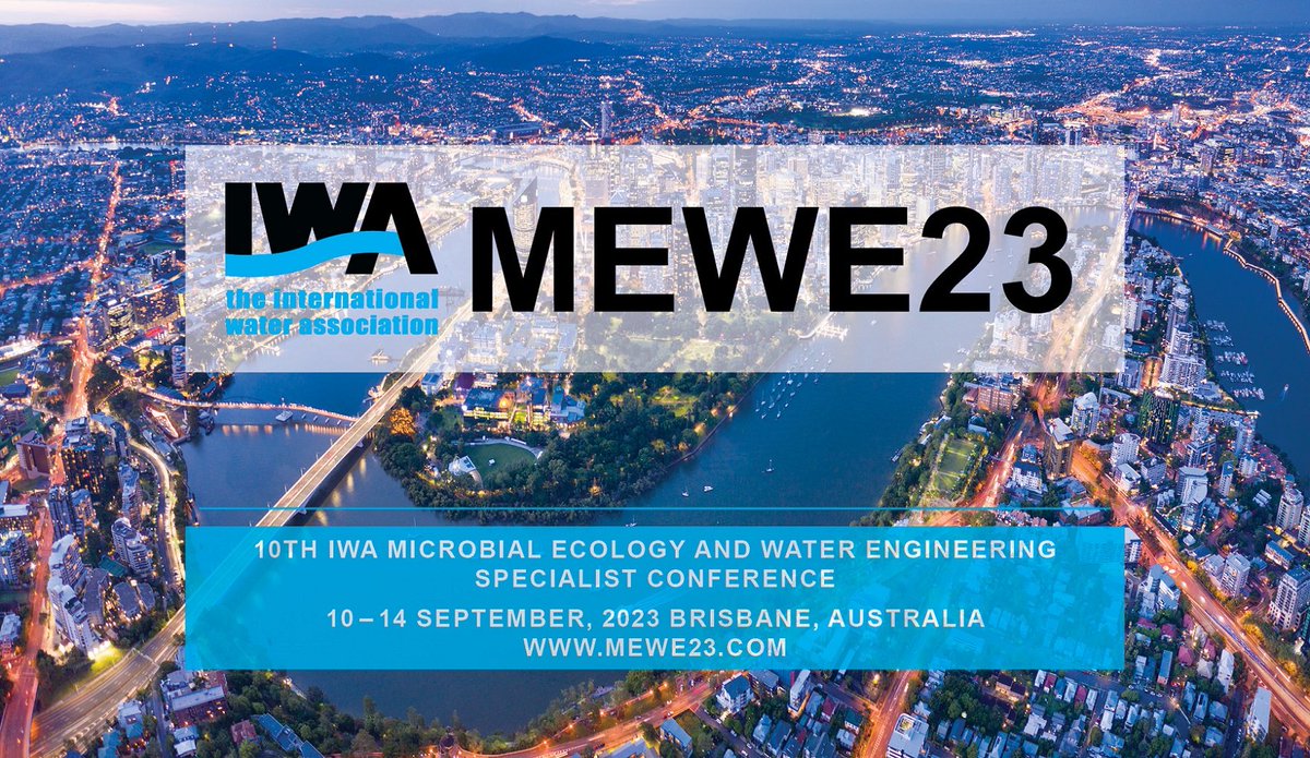 2 weeks left to submit your abstract for @IWAHQ @mewe_iwa #MEWE23 conference in Brisbane uqevents.eventsair.com/mewe23/call-fo…