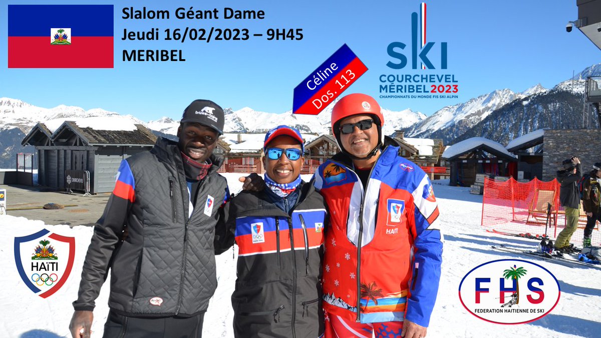 HaitiSki's tweet photo. Haïti aux Mondiaux de Ski COURCHEVEL MERIBEL 2023, c’est le grand jour.
Nos 4 athlètes seront au départ du Slalom Géant. 
La qualif pour Jean Pierre ROY, Mackenson FLORINDO et Richardson VIANO.
Céline MARTI en finale.
Les lives:
https://t.co/ejTkdOrHeJ
https://t.co/LnGa4kEdKJ https://t.co/ybjbIiNzJP