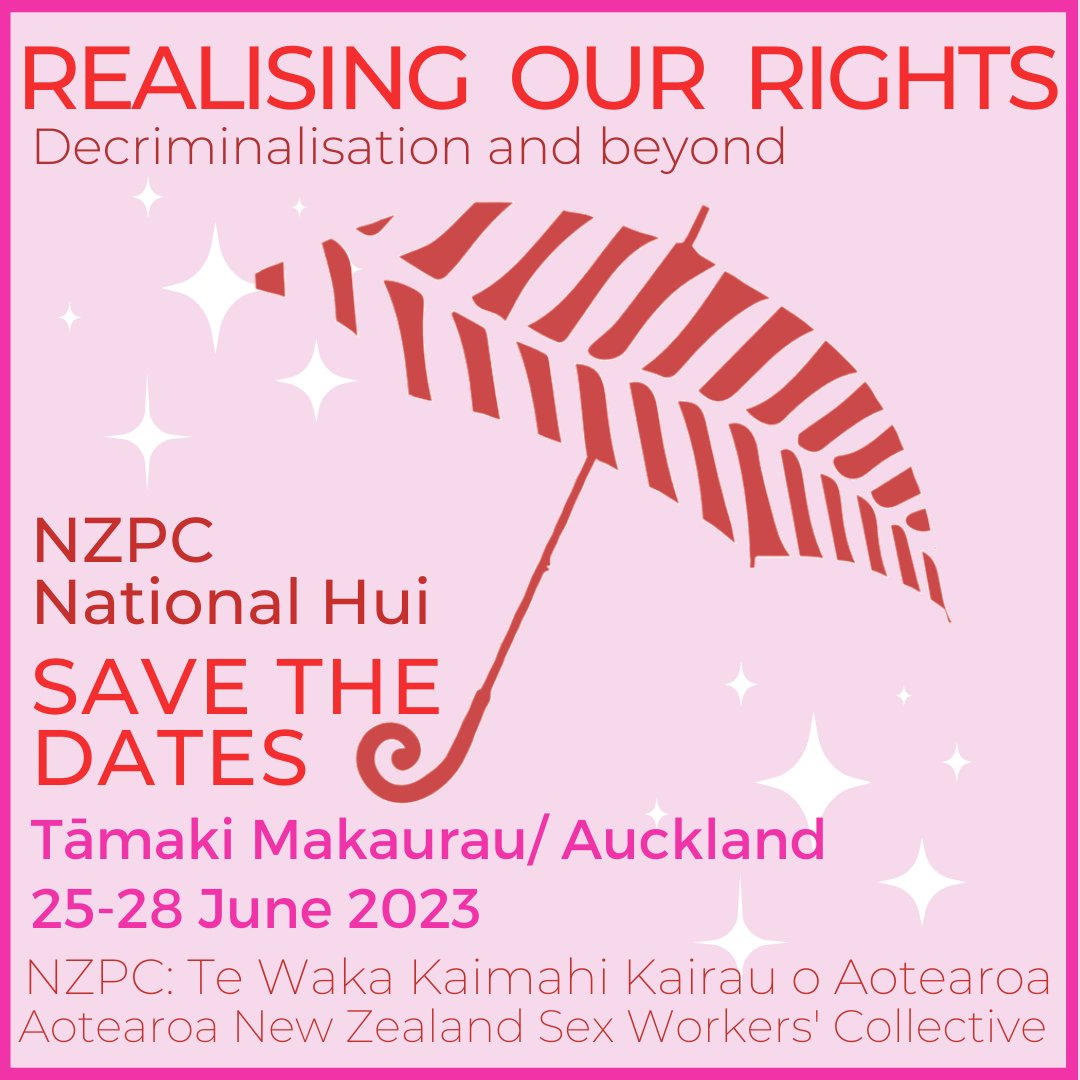 SAVE THE DATE - REALISING OUR RIGHTS
NZPC National hui in Tāmaki Makaurau/Auckland 25-28 June 2023. Open to our community.
Details to be confirmed in due course, but if you're touring you may want this marked in your diary.

#20yearssincedecrim #decrimandbeyond #decrim #Aotearoa