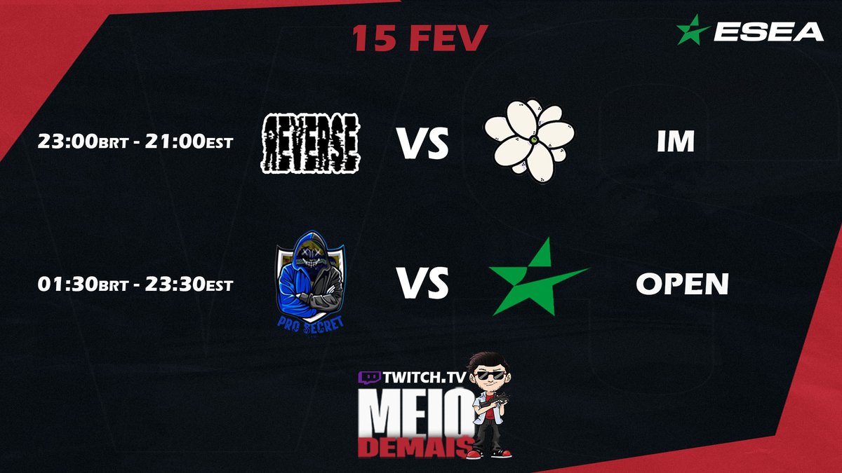 Meio_Demais's tweet photo. ๐ESEA League Season 44 - NA
- #REVERSE ๐ง๐ท๐๐บ๐ธ#MunrosBakery - IM
โฐ23:00BRT - 21:00EST
- #proSecret๐ง๐ท๐๐ช๐ช#32 - OPEN
โฐ01:30BRT - 23:30EST
๐๏ธ@meio_demais
๐๏ธ@feijoarthur
๐บhttps://t.co/o3VNPmOox5 https://t.co/zLmUFH4B9r