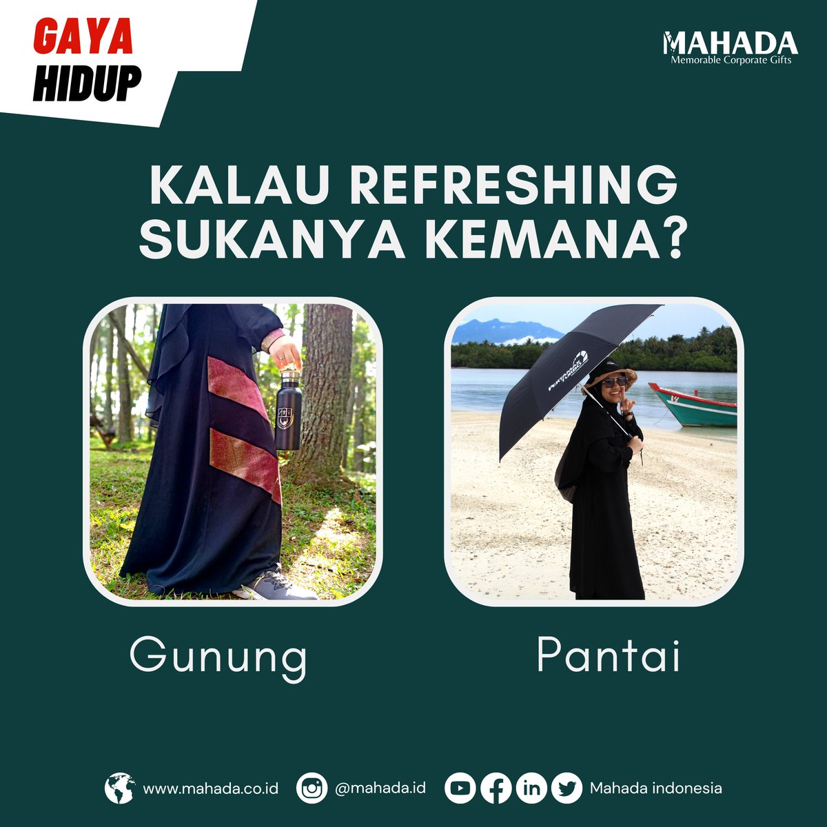 Anda tim yang mana nih?

Kalo admin, sih yang penting bisa jajan, kemana aja hayu. Hihihi. Mau bikin souvenir yang cocok untuk traveling? Kontak kami ya!

mahada.id
#refreshing #stress #gunung #pantai
#anakpantai #anakgunung #tumblerstainless #payungsablonsewarna