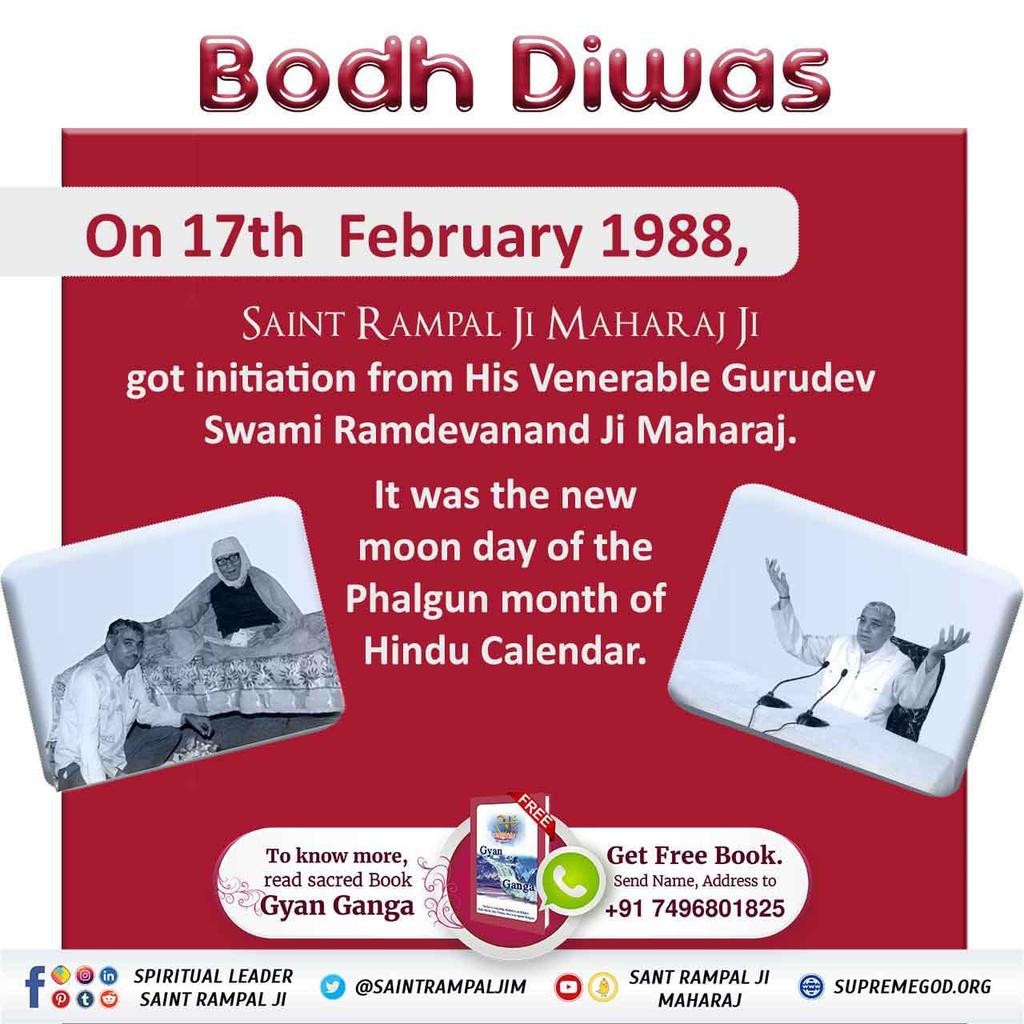 #संतरामपालजी_बोधदिवस

🔅Bodh Diwas On 17th February 1988,

SAINT RAMPAL JI MAHARAJ JI got initiation from His Venerable Gurudev Swami Ramdevanand Ji Maharaj.

It was the new moon day of the Phalgun month of Hindu Calendar.

17 February 2023