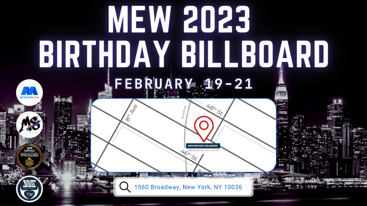 MewlionsUSA's tweet photo. 🎂Mew NYC Birthday Billboard 2023

Let's celebrate Mew's birthday around the clock in the city that never sleeps🏙️

Mew fanbases have organized an LED billboard in Times Square NYC.

🗓️Feb 19, 20, 21
⏰Plays every 15mins for 24 hrs a day

@MSuppasit #MewSuppasit @ChannelSuppasit https://t.co/Jzb5DuehJr