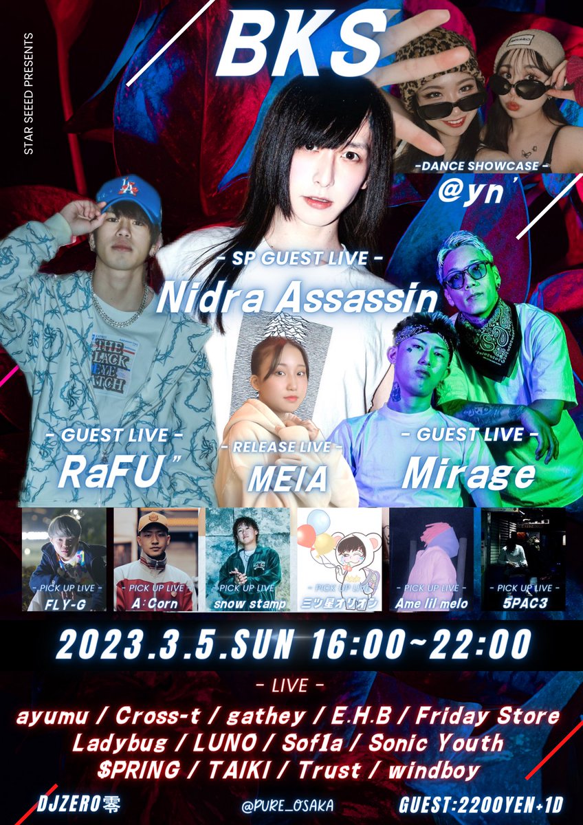 bks86bks's tweet photo. 3/5

▼SP GUEST LIVE
Nidra Assassin

▼GUEST LIVE
RaFU"
Mirage

▼RELEASE LIVE
MEIA

▼DANCER
@yn'

▼PICK UP LIVE
snow stamp
A:Corn
FLY-G
5PAC3
Ame lil melo
三ツ星オリオン

▼LIVE
ayumu
Cross-t
gathey
E.H.B
Friday Store
Ladybug
LUNO
Sof1a
Sonic Youth
$PRING
TAIKI
Trust
windboy https://t.co/oSCFyfMqC9