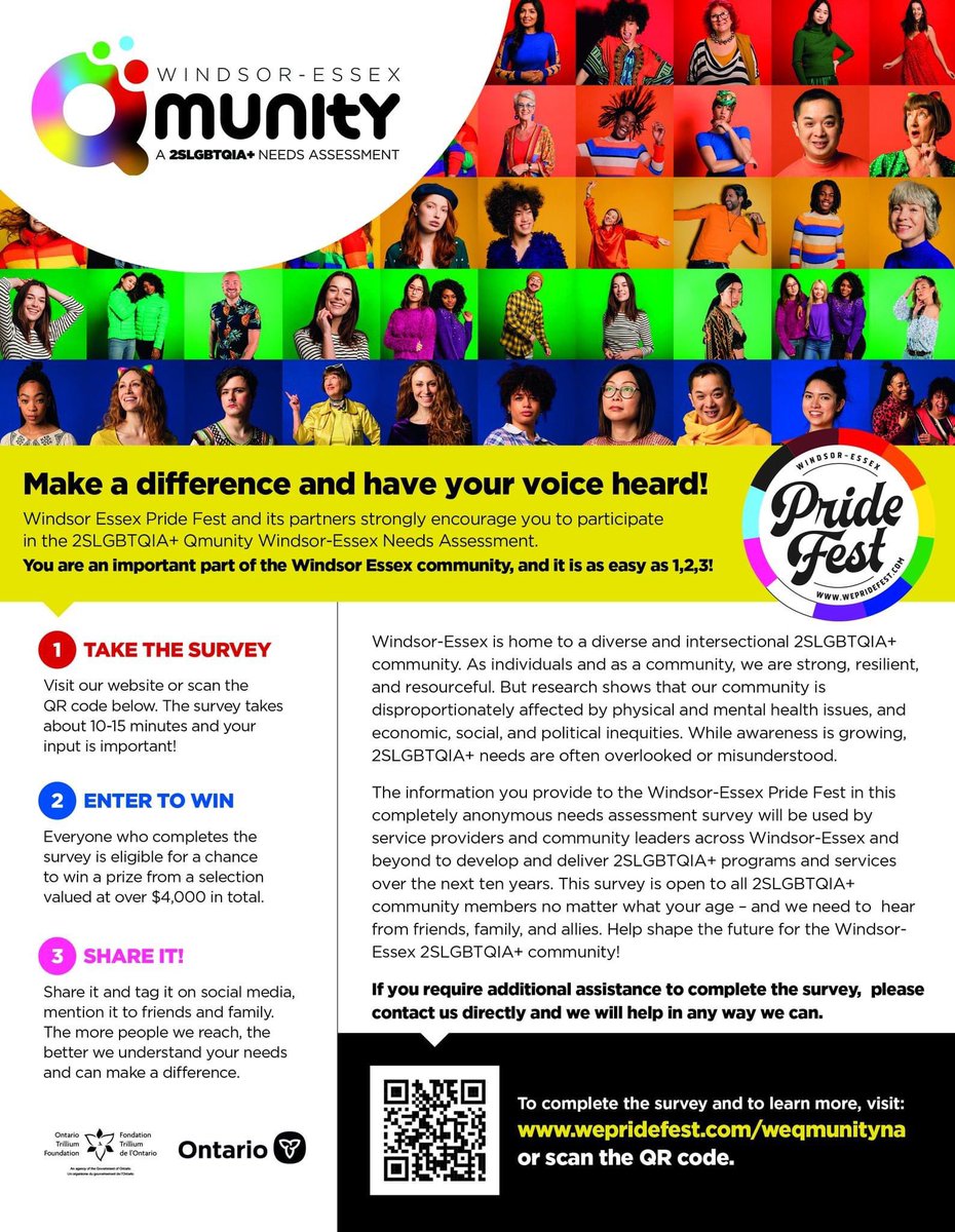Hey Windsor-Essex 2SLGBTQIA+ community,

Your voice is important on this survey so complete it and make a difference for the future!

Here's how you can help!

1 - TAKE THE SURVEY
2 - ENTER TO WIN
3 - SHARE IT!

For more info visit wepridefest.com/weqmunityna 

or the link in my bio