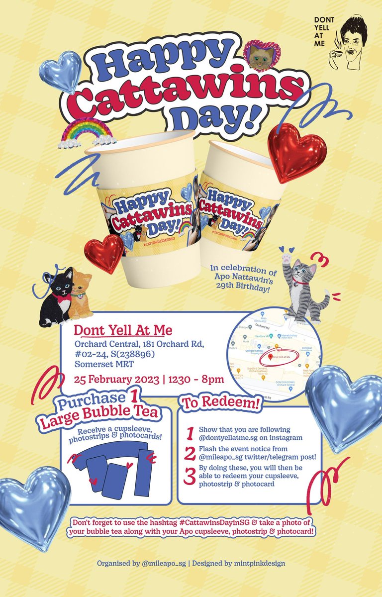 mileapo_SG's tweet photo. Apo's Birthday Bubble Tea Event ✨

🗓25 Feb 2023 💛
⏰1230-8pm
📍Dont Yell At Me @ Somerset 

Organised by @mileapo_sg

All updates via telegram channel — https://t.co/WFMNf9QwcE

#Nnattawin
#Apocolleagues https://t.co/15Eil5t0QD