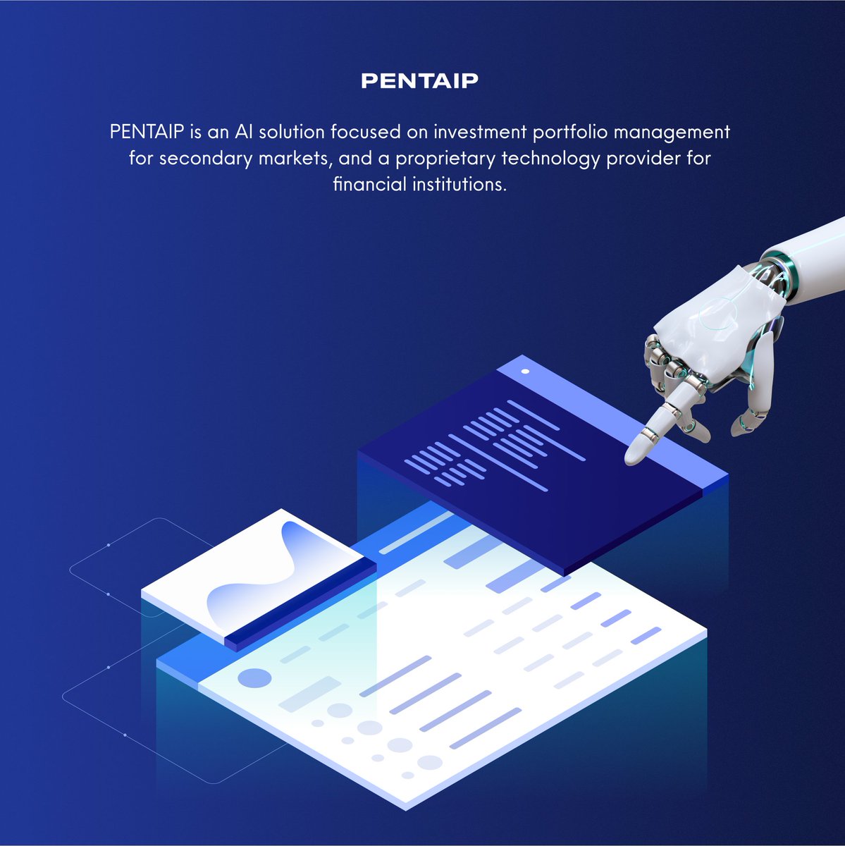 Pentaipcom's tweet photo. PENTAIP is AI solution focused on investment portfolio management for secondary markets, and a proprietary technology provider for financial institutions. We use sophisticated AI algorithms to automate custom built portfolio, based on each client’s specific needs and preferences. https://t.co/HZqIKiixRs