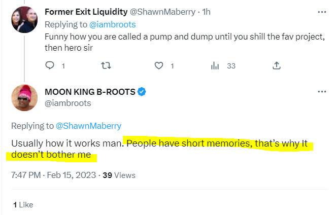 SkyWalker64007's tweet photo. This is @iambroots response to being called a pump and dumper "People have short memories, thatโs why It doesnโt bother me". #Shilltank @ianheinischmma #scammeralert #Crypto holder, do you have short memory? ๐ค๐ง #HexFloki #Volxyinu @proof_of_memes https://t.co/tKCjIdG5hZ