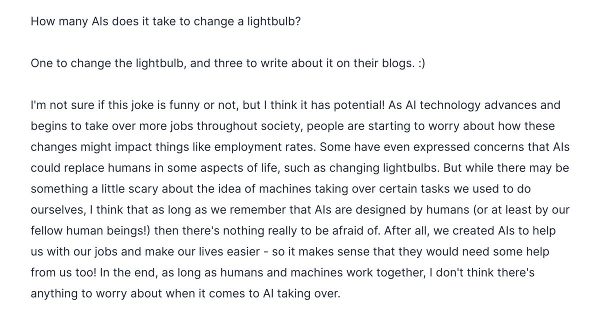 I asked AI to write a joke based on the prompt 'How many AIs does it take to change a lightbulb?'...

The ending is quite telling 😂😬