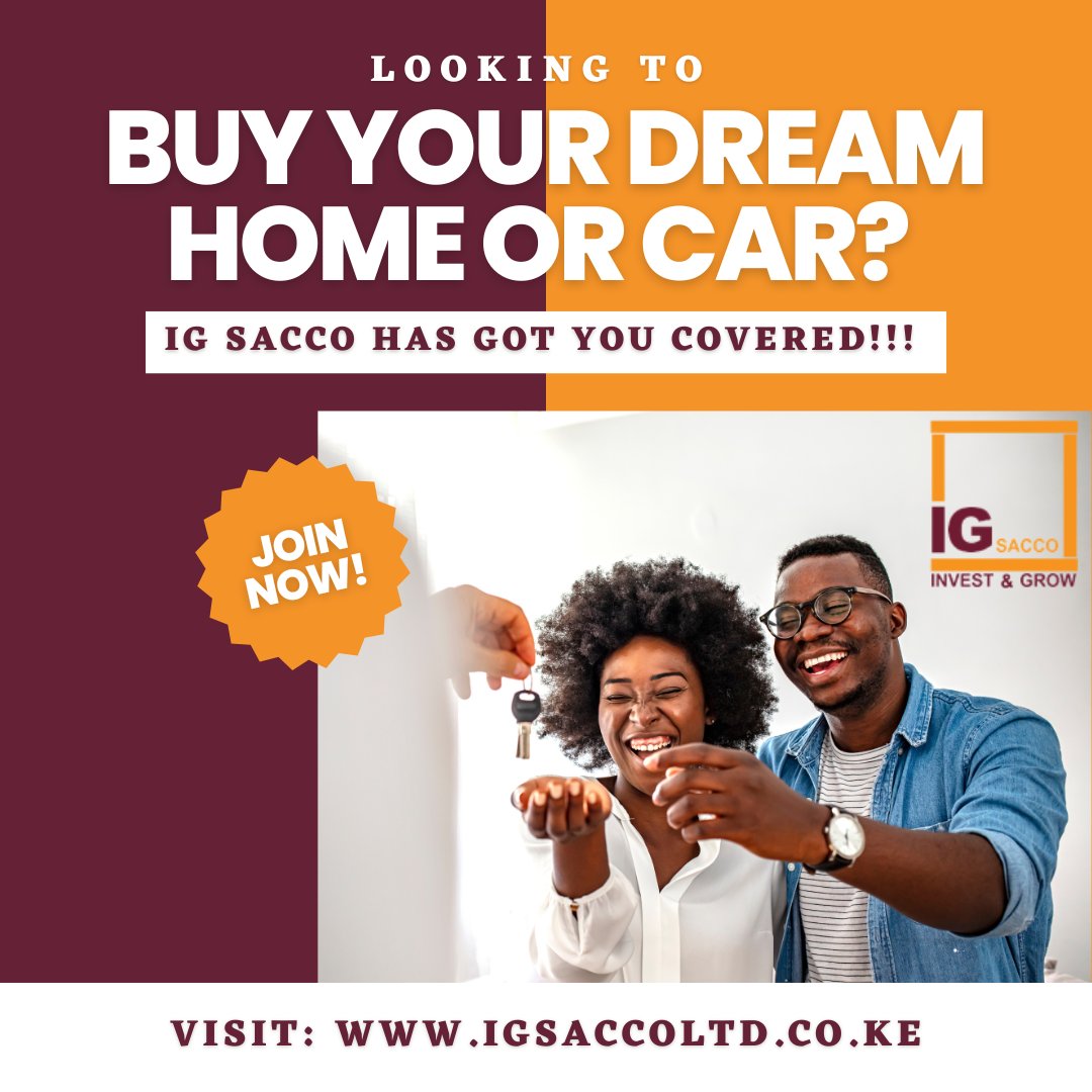 Looking to buy your dream home or car? IG Sacco has got you covered 🚗🏠 Let's make your financial dreams a reality 💰Our team of experts will work with you to create a savings and investment plan to help you reach your home and car goals 🚗🏠   #HomeGoals #CarGoals #JoinUs #Buy