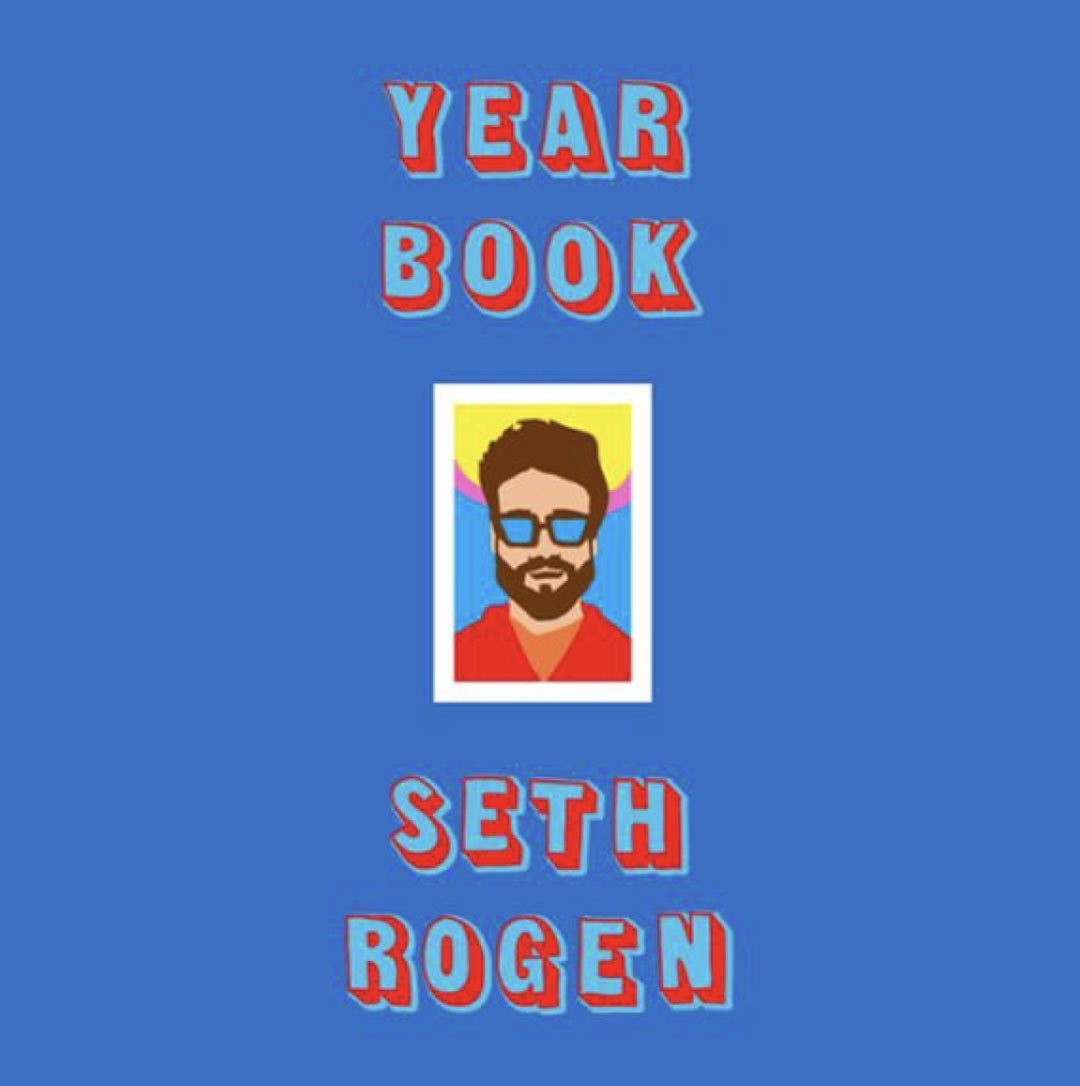 federboy's tweet image. What a fun, generous and insightful run. Thank you for sharing @Sethrogen . #yearbook it’s a MUST, it’s good for your soul.