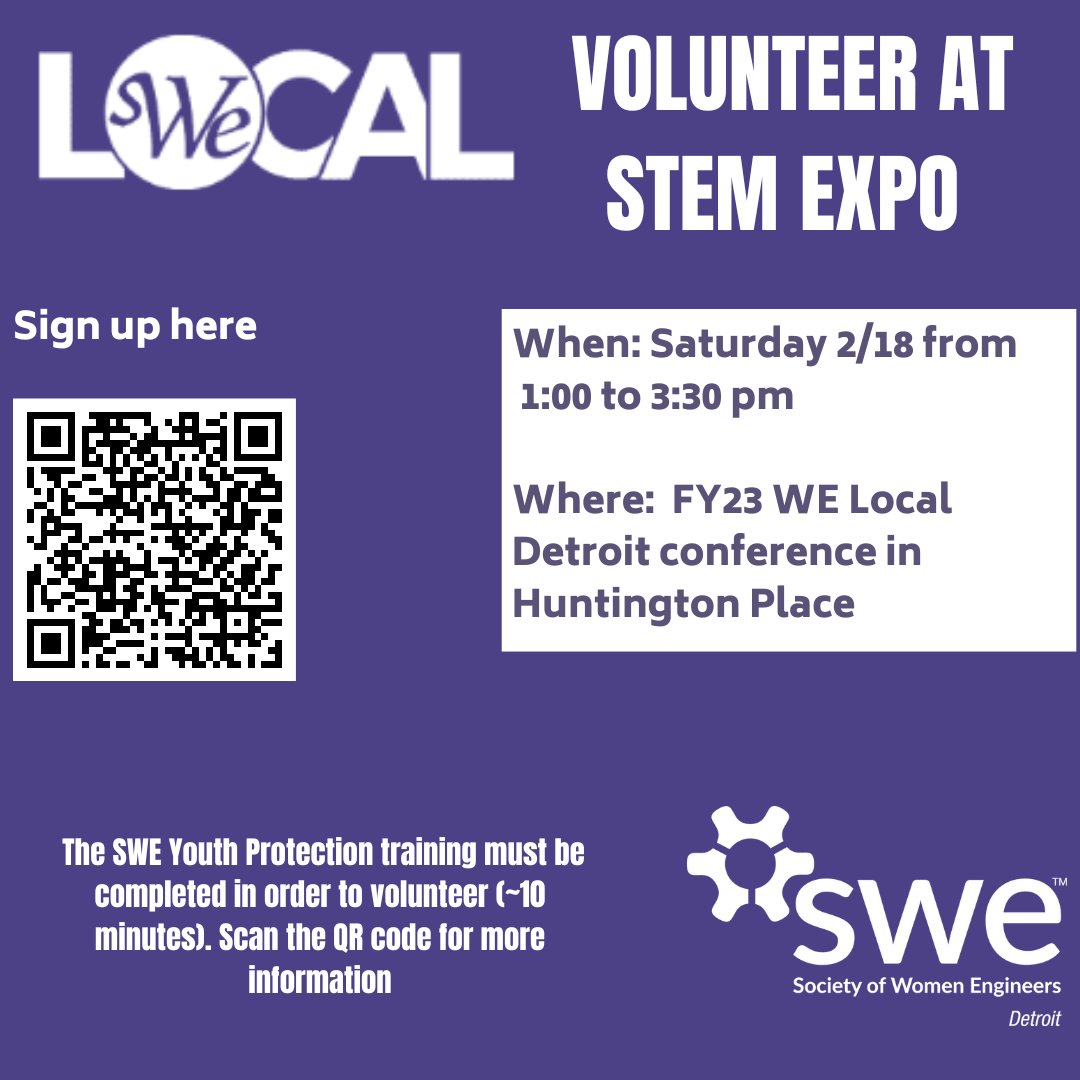 WE Local Detroit STEM Expo Volunteer Opportunity:

Huntington Place, Saturday from 1:00 to 3:30 pm

 The SWE Youth Protection training must be completed in order to volunteer (~10 minutes), please see the "In It Live" posting to reach out.

lnkd.in/gytHAHQ7