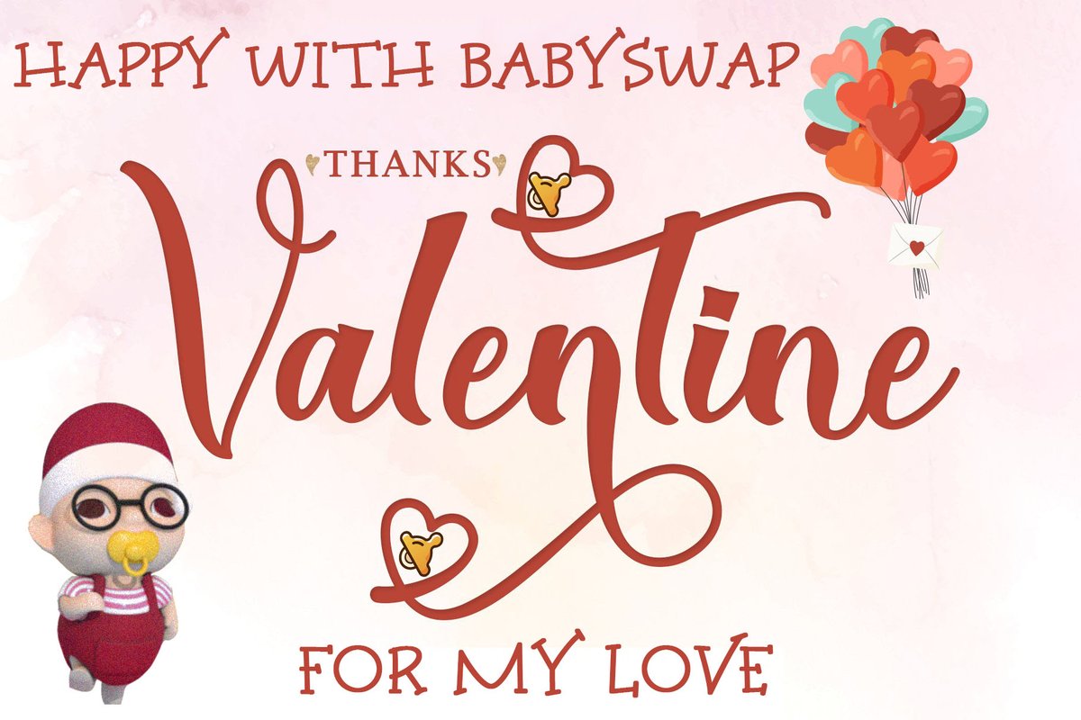 #BabyValentine
This year we had a memorable Valentine's Day with #BabySwap
<a href="/babyswap_bsc/">BabySwap #Baby the Landlord 🏝️</a>
<a href="/Sadafbanooo/">صدف بانو هستم</a> 
<a href="/yazdanm9/">Yazdan</a> 
<a href="/ferferche2/">ferfer</a> 
<a href="/Nasrin_66/">❤️Nasrin❤️</a> 
<a href="/Yazdanm52/">Yazdan</a>