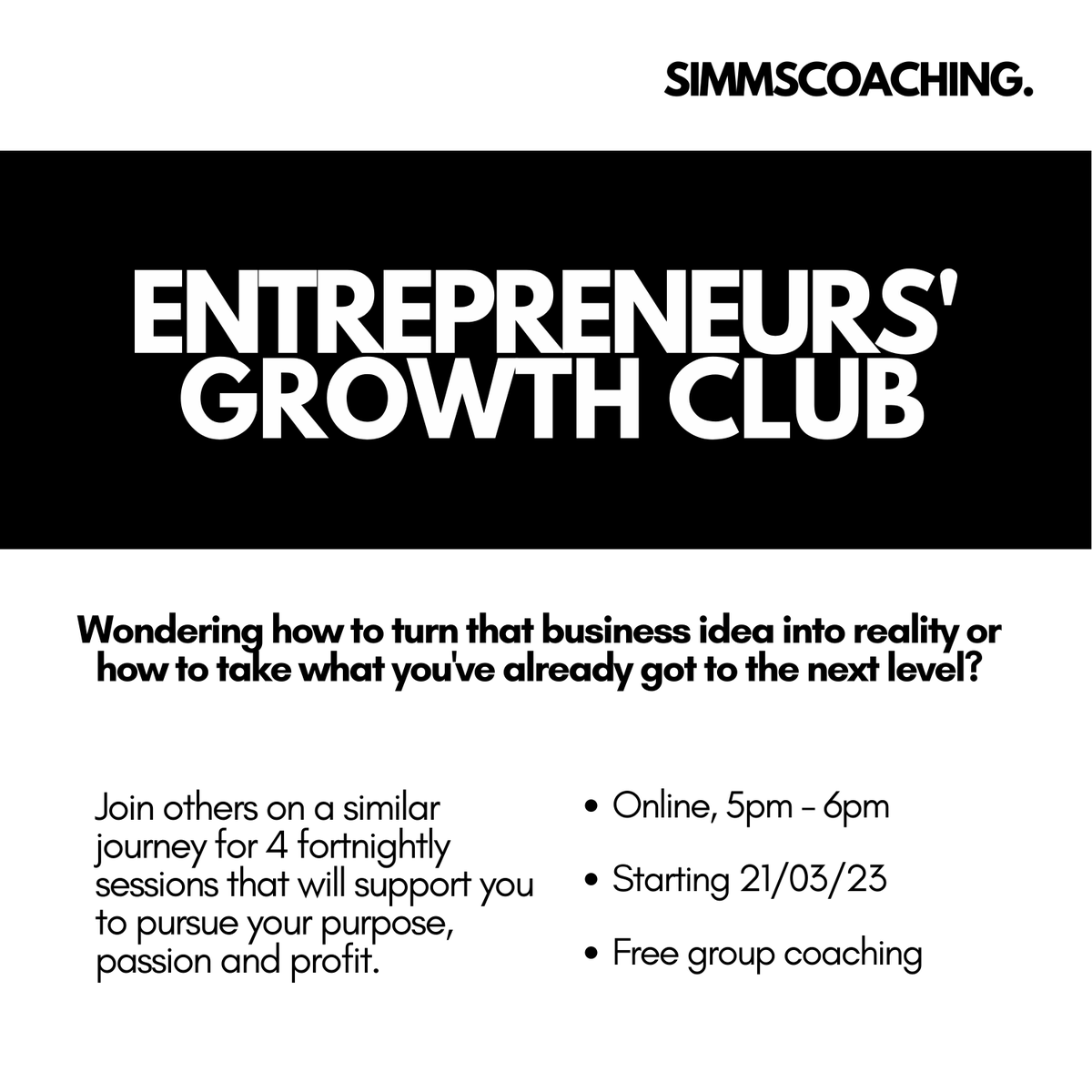 simmscoaching's tweet photo. Are you ready to take your business or business idea to the next level?

If so, the Entrepreneur's Growth Club is for you! https://t.co/UBYUCiBG7J
