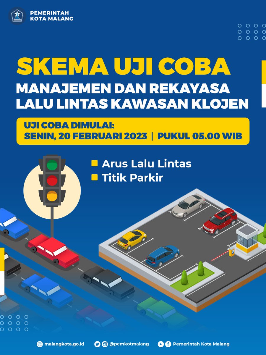 PemkotMalang's tweet photo. #nawakngalam Berikut ini disampaikan informasi SKEMA UJI COBA Manajemen dan Rekayasa Lalu Lintas Kawasan Klojen yang akan diberlakukan mulai Senin, 20 Februari 2023 mulai pukul 05.00 WIB. (1)

@dishub_mlgkota @satpolppmalang2 
@polrestamakota 

#info #malang #lalinmalang https://t.co/5K6N52cMKT