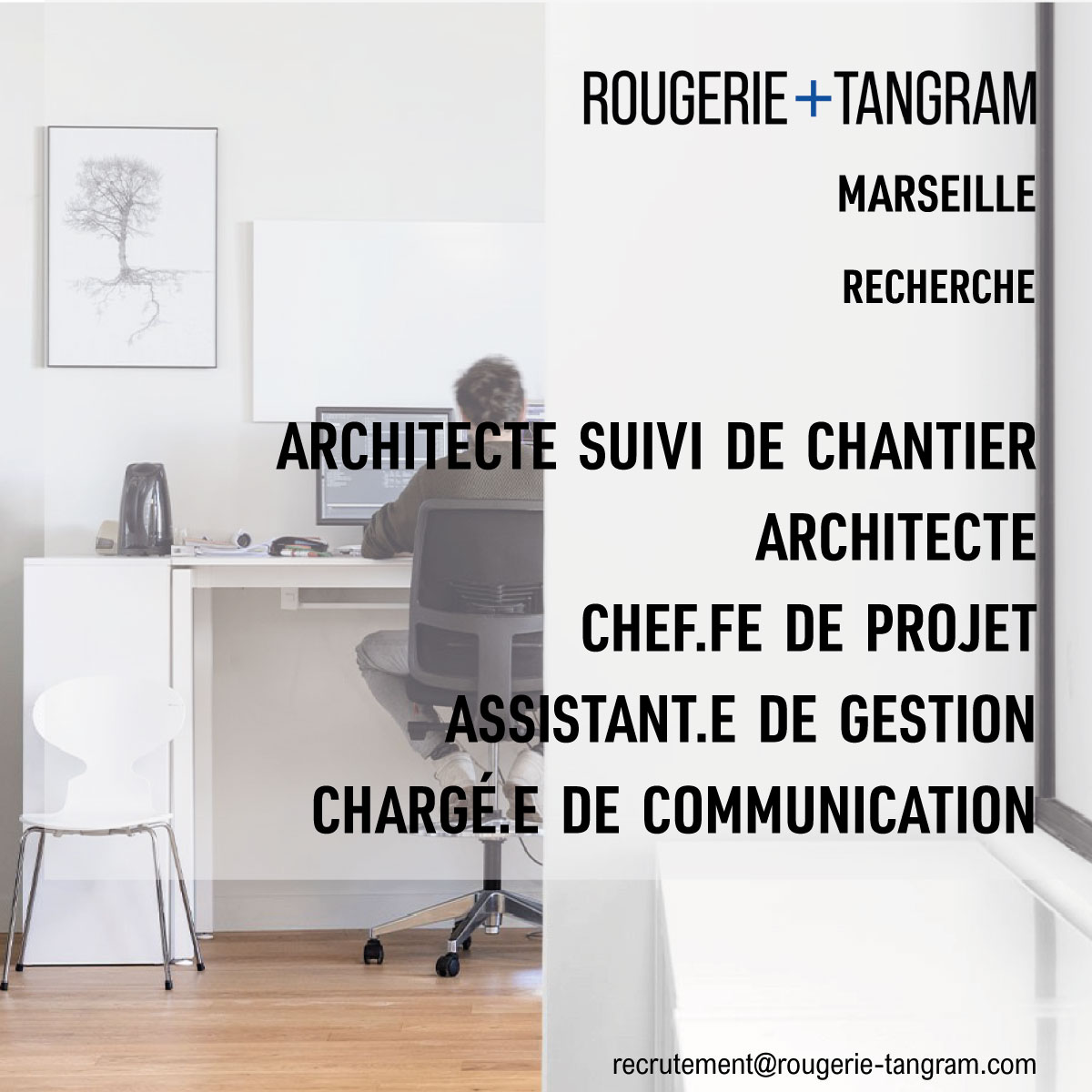 [recrutement] Rougerie Tangram recherche pour son agence de #Marseille :

° Architecte suivi de chantier
° Chef.fe de projet (15 ans expérience)
° Architecte (5 ans expérience)
° Assistant.e de gestion
° Chargé.e de communication

Plus d'info : lnkd.in/eVkhpcCs
