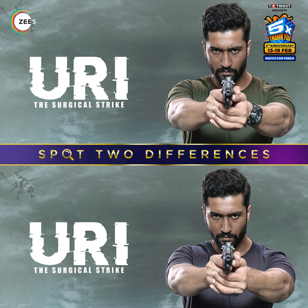 Free5onZee5's tweet photo. Keep your eyes on the prizeπ
Dhundhiye 2οΈβ£ differences aur bataiye howβs your josh?
Humaari 5th anniversary par dekhiye #5XEntertainment se bhari #UriTheSurgicalStrike, February 13-19, wo bhi bilkul free, sirf ZEE5 par.
@vickykaushal09 @yamigautam https://t.co/ZQNE3dbRxc