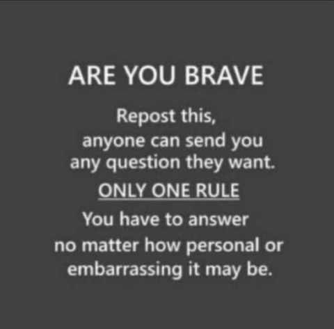 True bravery come from the real not the fake, to be brave means to face something physical, this doesn't strike fear into the heart of the one that holds it's screenshot, do.. your.. worst...