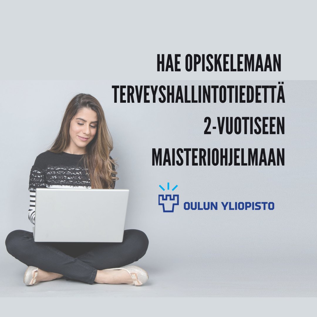 Hae opiskelemaan terveyshallintotiedettä!

Opintoihin voit hakea alemmalla korkeakoulututkinnolla. 
Tutustu tarkemmin opintosisältöihin ja hakukriteereihin: oulu.fi/fi/hae/maister… 
#terveyshallintotiede #healthcaremanagement  #terveystieteetoulu  #healthsciences #UniOulu