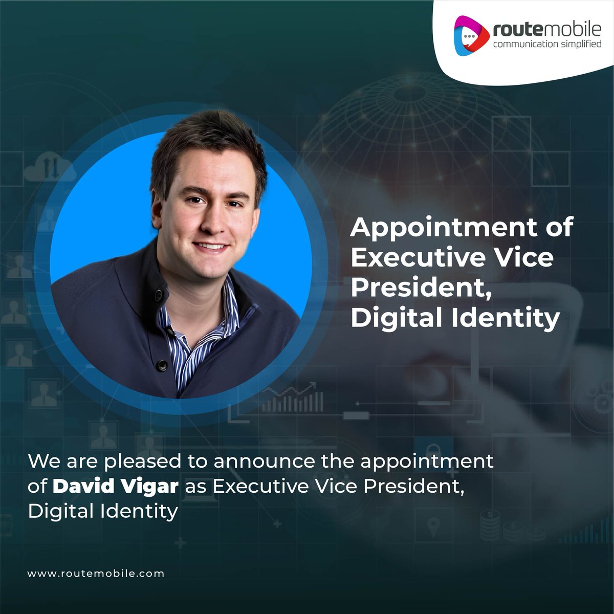 routemobile's tweet photo. We are pleased to welcome @david_vigar, who joins us as Executive Vice President - #DigitalIdentity, to the global #RouteMobile family.
#NewAppointment #Announcement #Onboarding #RouteItRight #LeadershipTeam https://t.co/qhDIfXnB2w