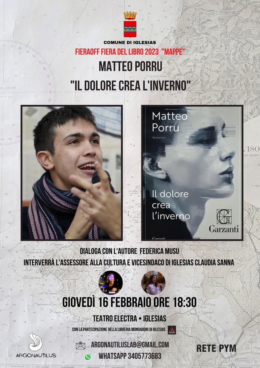 argo_nautilus's tweet photo. Questa sera, 16 febbraio #Iglesias
Teatro Electra ore 18:30
Matteo Porru "Il dolore crea l'inverno"
#FieraOFF #FieraLibroIglesias #Mappe https://t.co/3vQfbGByai