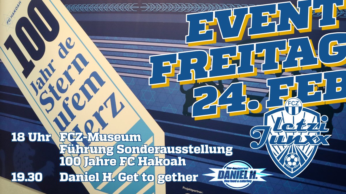 letzijunxx's tweet photo. Freitag, 24. Februar
18 Uhr FCZ-Museum Führung durch die Sonderausstellung 100 Jahre FC Hakoah
Ab 19.30 Treffpunk Daniel H.
Alli iglade - alli cho! https://t.co/yHAtb6silA