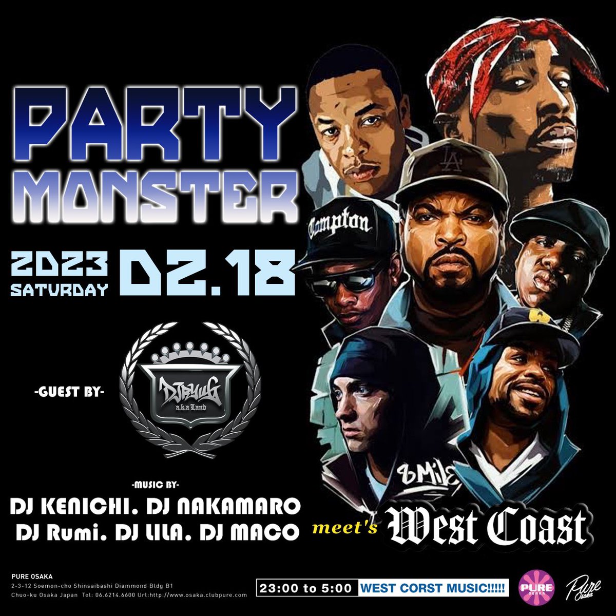 soundmate_pro's tweet photo. 🔜2023/02/18(Sat)
📜PARTY MONSTAR
🕋大阪 PURE
🕚23:00〜5:00
🔊WEST CORST
詳しくは⇒@pure_osaka
#PartyMonstar #PUREosaka #WestCorst #HipHop #soundmate #日本語ラップ #土曜ピュア #大阪 #東心斎橋 #宗右衛門町 #ミナミ https://t.co/S7hqFkRuJu