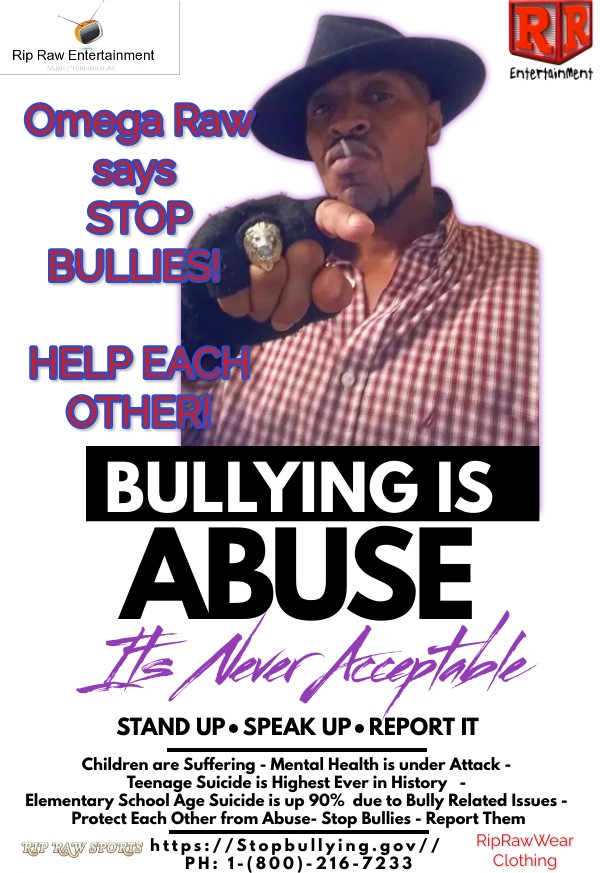 OmegaRaw's tweet image. I AM STARTING AN ANTI-BULLY CAMPAIGN
ANYBODY WANTED TO JOIN US  TYPE "STOP THE BULLY"
#stopthebully #teamripraw #omegaraw #kharranbeacham #riprawentertainment
spread the word and the flyer, please!