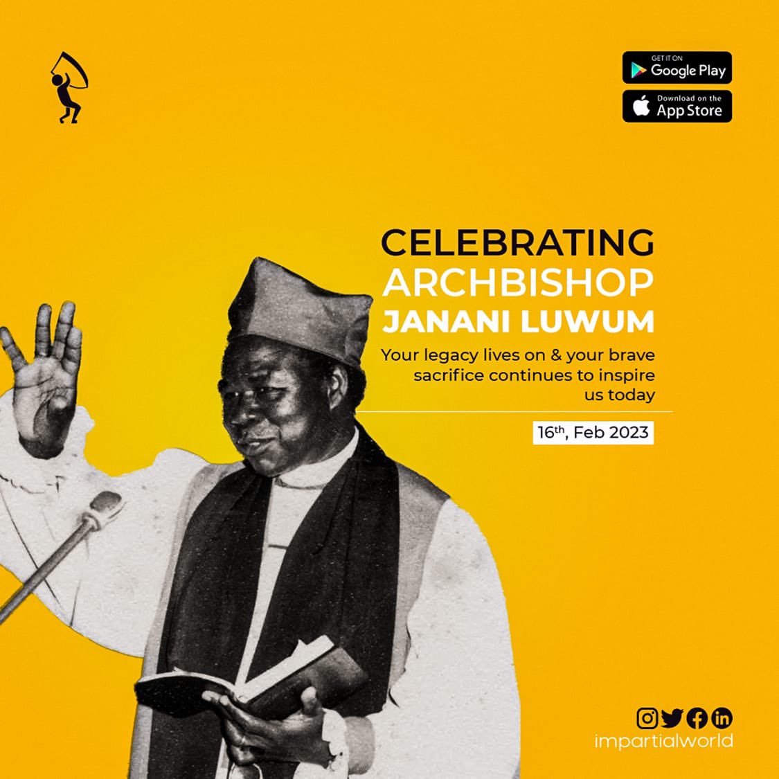 impartial_app's tweet photo. Today, February 16th, we join the rest of the nation in honouring Archbishop Janani Luwum. A man who stood up for what is right and willingly gave up his life.
Happy #JananiLuwumDay!
#ImpartialWorldApp
#ServicesNearYou https://t.co/cVgniKaUy6