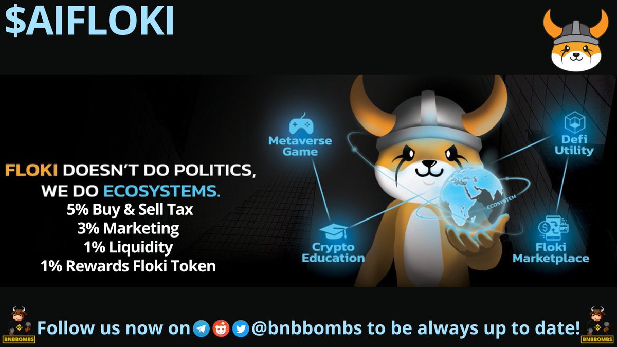 allchainbombs's tweet photo. #AIFLOKI Elon is a brand new project on #BNB chain that makes the people earn $FLOKI as long as they hold $AIFLOKI, 5% buy & sell tax, degen play, 10K MC, DYOR! @AIFloki_Elon #FLOKI #FLOKIARMY #MEME #REWARDS #FLOKIREWARDS #BNBBOMBS #HODL https://t.co/PoNrc4e9n0