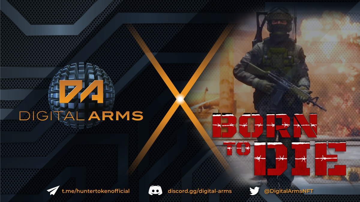 DigitalArmsNFT's tweet image. Stoked to announce our partnership with Born To Die Gaming. They are a AAA-class 3D shooter game in the metaverse. An amazing gaming project to keep an eye on!

#hntrtoken #hntrnft #digitalarms #digitalarmsNFT