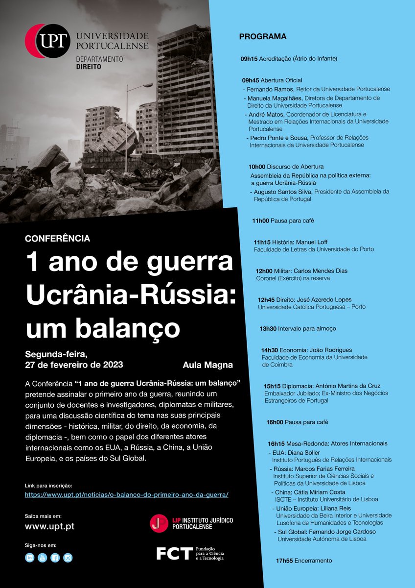SousaPPS's tweet image. No dia 27 de fevereiro, a @UPT_Porto acolhe a Conferência "Um ano de guerra Ucrânia-Rússia: um balanço".

Inscrições (abertas a todos os interessados; obrigatórias; gratuitas; limitadas à lotação da sala) em events.upt.pt/o-balanco-do-p….