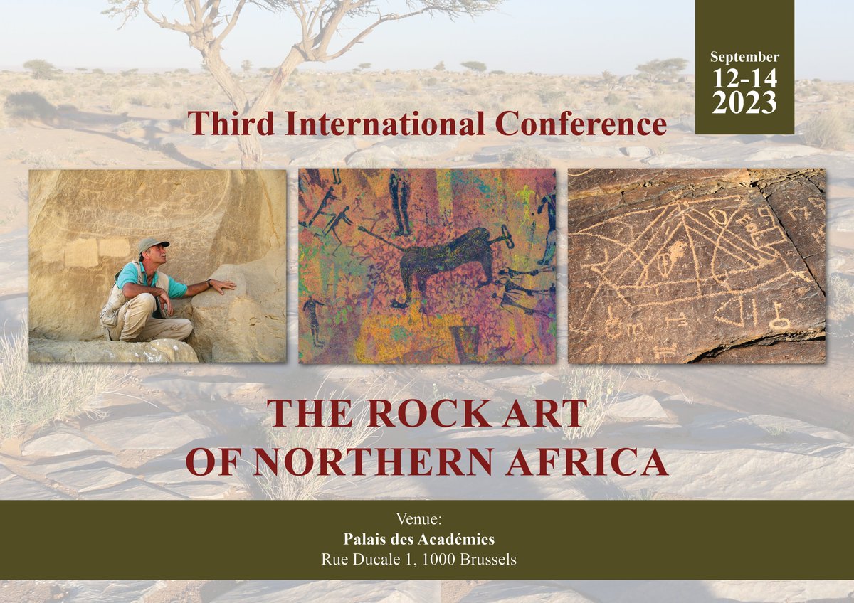 📢 [#Callforcontributions - #InternationalConference]

“The #RockArt of #NorthernAfrica”
📆 September 12-14, 2023
📍 #PalaisdesAcadémies, #Brussels

‼️ Deadline for submission of #abstracts: 1 March 2023
More information available on: kaowarsom.be/rockart