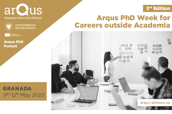 ArqusAlliance's tweet photo. 📢We are pleased to announce that the 3rd #ArqusPhDWeek for careers outside academia will take place from 9 to 12 May at @CanalUGR😀Participate and increase your career opportunities in the business world🌍💪
👉Apply until 9 March: https://t.co/RXe9fVkMDs
#ArqusPhDPursuit #PhDs https://t.co/0excvrtZFB