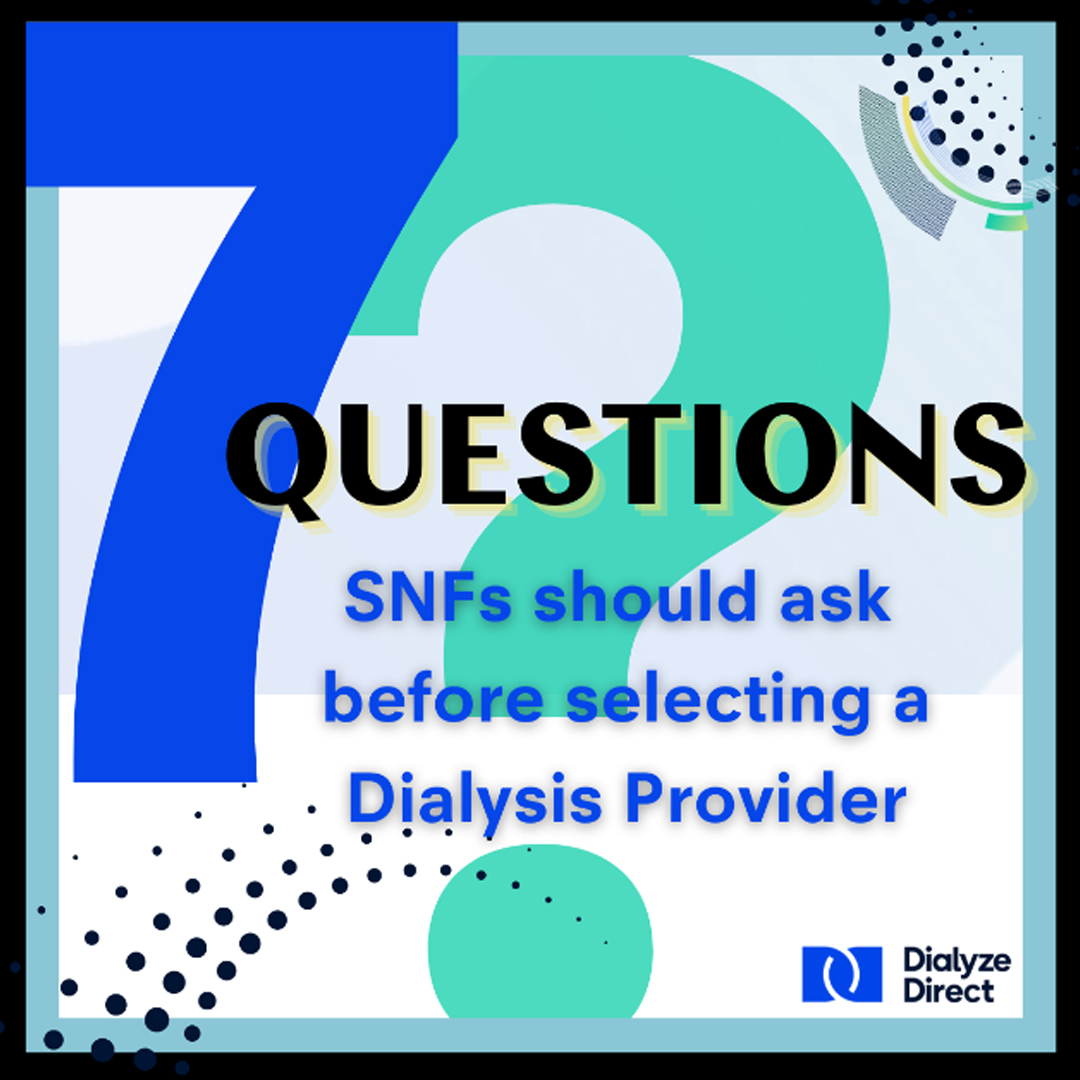 dialyzedirect's tweet photo. There are 7 Questions every Skilled Nursing Facility Owner and Administrator should Ask before choosing a dialysis provider. Click Here to View the Questions: https://t.co/gWoZcs1KGR https://t.co/TlpXKdN1DO