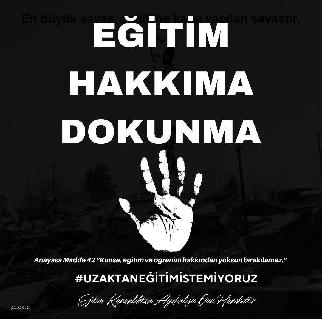 Uzaktan Eğitim istemiyoruz, #YuzYuze