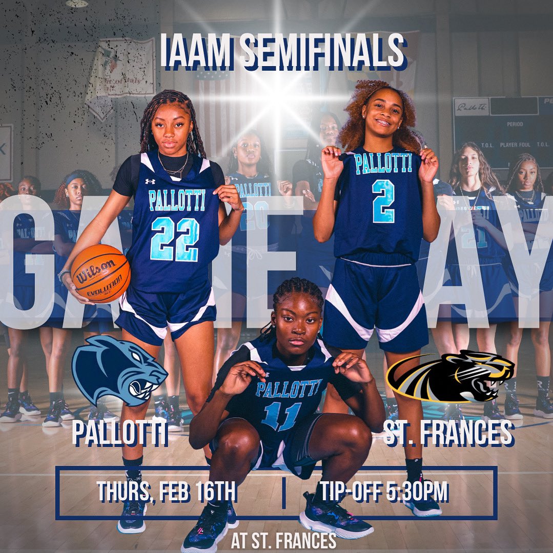 PallottiWBB's tweet image. 𝐆𝐀𝐌𝐄 𝐃𝐀𝐘

IAAM Semifinals! 

🏀 @IAAMconnected 
🆚 @LadyPantherBbal 
📍 St. Frances Academy
⏱️ 5:30pm 

#PantherPride | #ThePallottiWay | #CoachTroyStrong