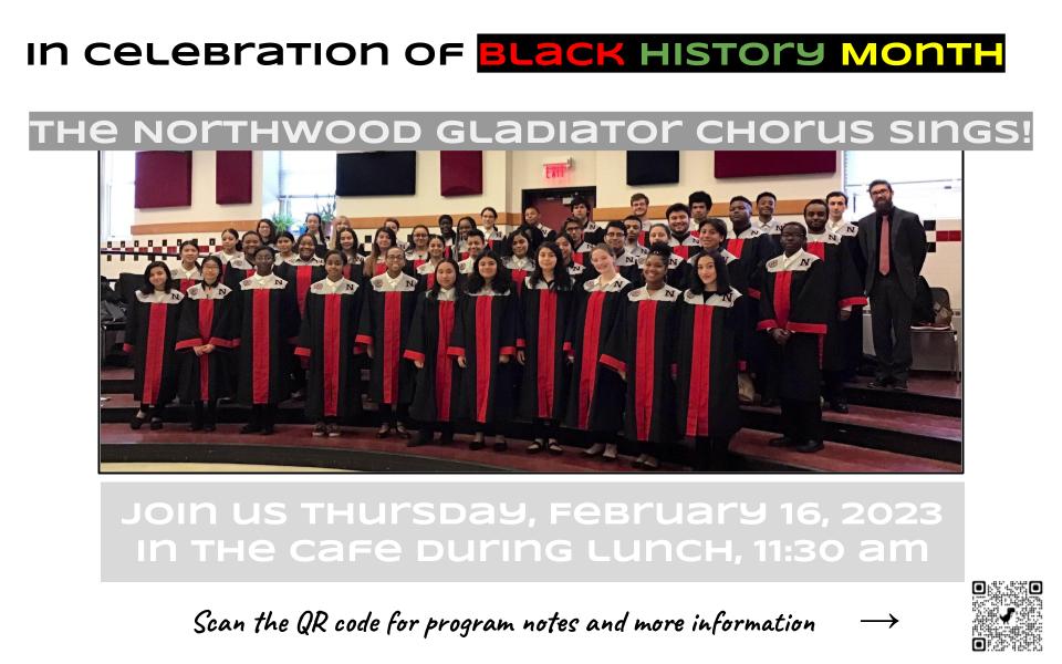 gladiatorchorus's tweet photo. Gladiators -- swing by the cafeteria today for a performance by the chorus!  Looking forward to singing for you all as we celebrate Black History Month. @NorthwoodPrin @NorthwoodAMTAD @MCPSYouMatter https://t.co/OS990m2tsL