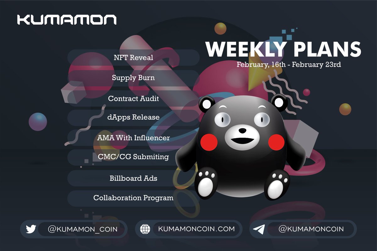 Kumamon_Coin's tweet photo. #KUMAMON Weekly Plans for February, 16th - February 23rd! Are you with us?

📊 Chart : https://t.co/ipLrzDfkgX

#BSC #BSCGemAlert #StealthLaunch #Floki https://t.co/wtSeGE4HQh