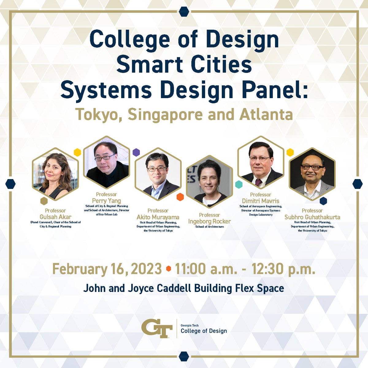 Happening today! College of Design <a href="/GeorgiaTech/">Georgia Tech</a> is leading discussions on Smart City Design &amp; Planning with <a href="/GaTech_Planning/">GaTech Planning</a> <a href="/GT_SoA/">Georgia Tech School of Architecture</a> <a href="/UTokyo_News_en/">UTokyo | 東京大学</a> <a href="/c_spav/">Center for Spatial Planning Analytics & Visualizat</a> <a href="/asdl_gatech/">Aerospace Systems Design Laboratory</a> @S_Guhathakurta <a href="/Gulsah_GT/">Gulsah Akar</a> <a href="/UTokyo_News_en/">UTokyo | 東京大学</a>  Join us!