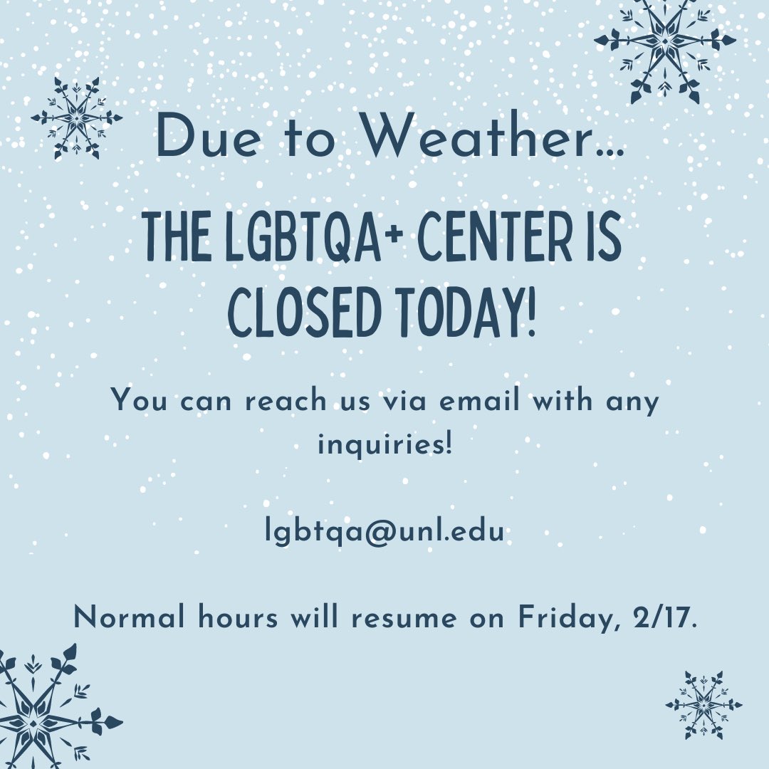 UNL LGBTQA+ Center (@lgbtqarc) on Twitter photo The LGBTQA+ Center will be operating remotely today, February 16. If you need to contact us, reach out to lgbtqa@unl.edu. Stay safe and stay warm! The LGBTQA+ Center will be operating remotely today, February 16. If you need to contact us, reach out to lgbtqa@unl.edu. Stay safe and stay warm!
