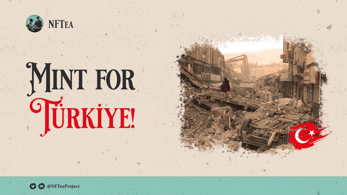 NFTea (@nfteaproject) on Twitter photo 𝑴𝑰𝑵𝑻 𝑭𝑶𝑹 𝑻𝑼𝑹𝑲𝑰𝒀𝑬!
♥️ To help earthquake victims in #Turkey 🇹🇷, we launched NFTea project as a <a href="/soonami_io/">soonami.io</a> team.
♨️ You are able to mint and make a voluntary contribution to <a href="/ihtiyacharitasi/">İhtiyaç Haritası / NeedsMap.coop</a> in cooperation with <a href="/TurkeyReliefDAO/">TURKIYE Earthquake Relief DAO 🇹🇷</a>!
🔗 cupofteanft.xyz 𝑴𝑰𝑵𝑻 𝑭𝑶𝑹 𝑻𝑼𝑹𝑲𝑰𝒀𝑬!
♥️ To help earthquake victims in #Turkey 🇹🇷, we launched NFTea project as a <a href="/soonami_io/">soonami.io</a> team.
♨️ You are able to mint and make a voluntary contribution to <a href="/ihtiyacharitasi/">İhtiyaç Haritası / NeedsMap.coop</a> in cooperation with <a href="/TurkeyReliefDAO/">TURKIYE Earthquake Relief DAO 🇹🇷</a>!
🔗 cupofteanft.xyz