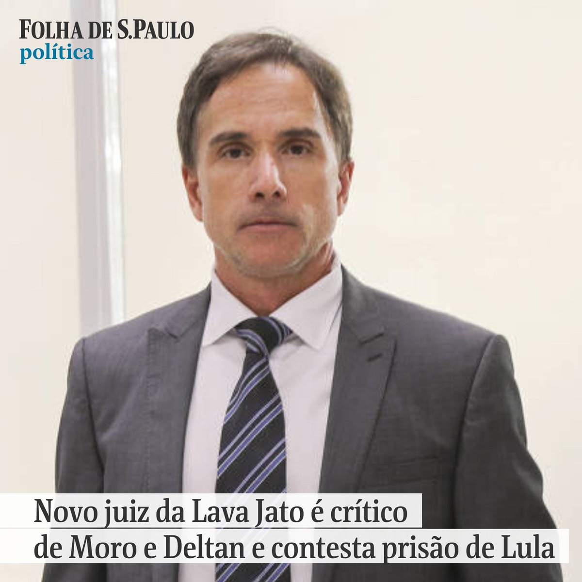 folha's tweet photo. Novo juiz da Lava Jato é crítico de Moro e Deltan e contesta prisão de Lula. Eduardo Appio, que assumiu posto que era do atual senador, se diz garantista e questiona 'populismo judicial'. https://t.co/DGCPfVqAI1
📷  Divulgação JF-PR 📝 Felipe Bächtold e Catarina Scortecci https://t.co/ppJHjlSj9F