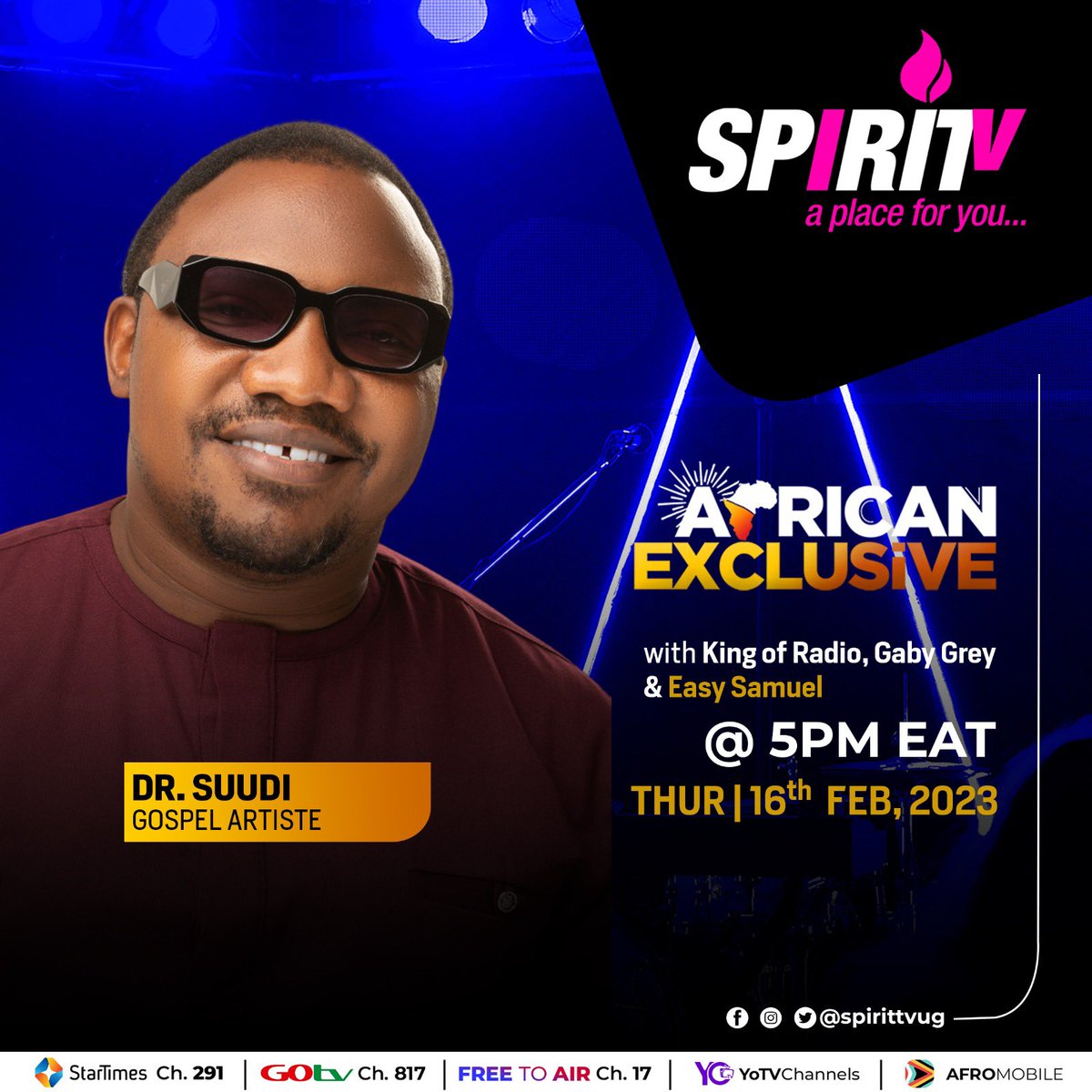 <a href="/IamDrSuudi/">Dr Suudi</a> will be live on #AfricaExclusive with <a href="/KingOfRadioUg/">King Of Radio Wesley</a>, @GabiGreyug and <a href="/EasySamuel/">ShemuYAHU</a> today to premiere his latest music video titled #Nalonda. 
#SpiritTV | #APlaceForYou
